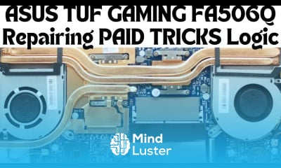 ASUS TUF GAMING FA506Q Repairing PAID TRICKS Logic Hindi Online Chip level Laptop Training Course