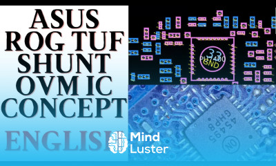 ASUS ROG TUF FA506Q SHUNT OVR IC Concept in ENGLISH Online Chiplevel Laptop Repair Training Course