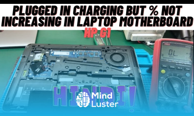PLUGGED IN CHARGING BUT NOT INCREASING IN LAPTOP Motherboard HP G1 Chiplevel laptop repair course