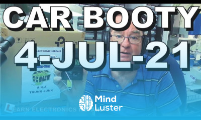 Car Booty 04 July 2021 What s in the box Learn Electronics Repair 083