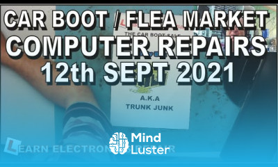 Car Boot Flea Market PC Computer Finds Repairs 12th Sept 21 LER 133