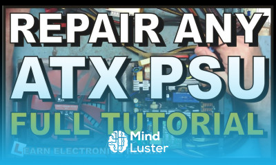 How To Repair ATX PSU The Full Tutorial Computer Power Supply Repair
