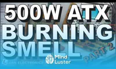 Repair 500W ATX PSU Faulty with a Burning Smell Part 2