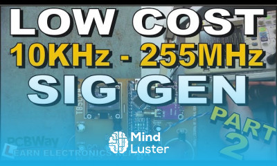 Build A Low Cost 10KHz 255MHz RF Signal Generator Project Part 2