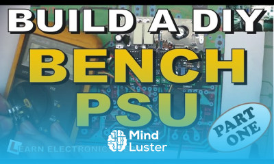 How To Build A Variable Bench PSU 0 30V 0 10A Constant Current Constant Voltage Part 1