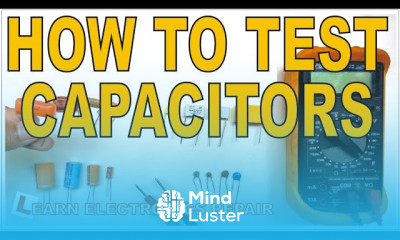 LER 037 Circuits Components for Beginners 6 How to find and test bad capacitors Fault Finding