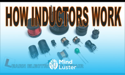 LER 043 Circuits And Components For Beginners 7 Inductors How they Work Tutorial