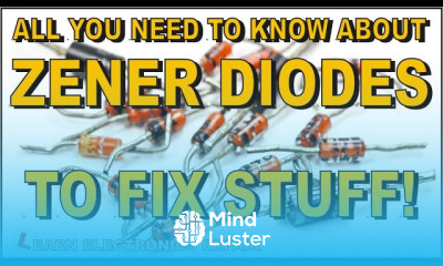 All You Need To Know About Zener Diodes To Fix Stuff And TVS Diodes How Zener Diode Works