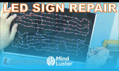 Learn Electronics Repair 22 LED Advertising Sign