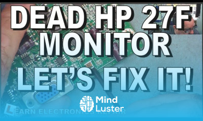 Dead HP 27F Monitor Does Not Power On Let s Fix it LER 180