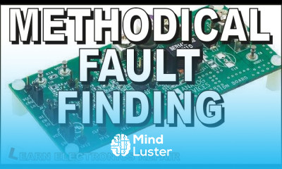 Pure Electronics Repair Learn Methodical Fault Finding Techniques Methods To Fix Almost Anything