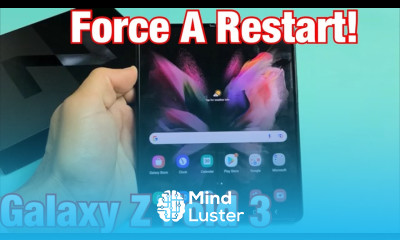 Galaxy Z Fold 3 How to Force a Restart Forced Restart
