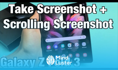 Galaxy Z Fold 3 How to Take Screenshot Scroll Capture Tips