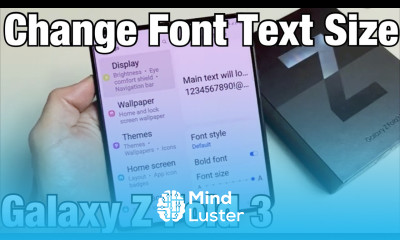 Galaxy Z Fold 3 How to Change Font Text Size Increase or Decrease