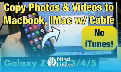 Galaxy Z Fold 3 4 5 How to Copy Photos Videos to Macbook or iMac w Cable NO iTunes Needed