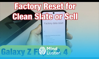 Galaxy Z Flip 3 4 How to Factory Reset for Resell or Clean Slate