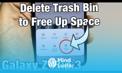Galaxy Z Flip How to Empty Trash Bin Storage still full after deleting photos videos