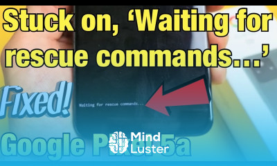 Pixel 5a Stuck on Waiting for Rescue Commands Easy Fix