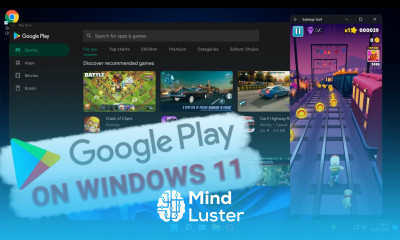  How to Install Android Apps and Games on Windows 11 How to Run Google Play Store on Windows 11