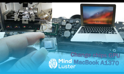 How to Change Chips GPU MacBook A1370