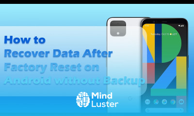 How to Recover Data After Factory Reset on Android without Backup