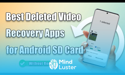 Best Recovery App for Android ｜best recover deleted videos from android app
