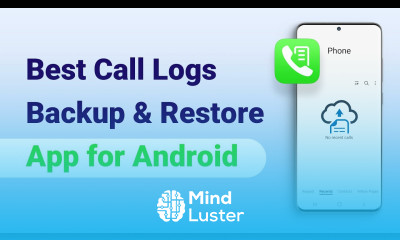 Best Call Logs Backup Restore App for Android