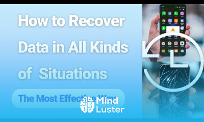 Recover Data on Android Phone in All Kinds of Situations The Most Effective Way
