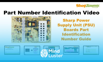 DIY TV Part Number Identification Guide for Sharp Power Supply Unit PSU Boards