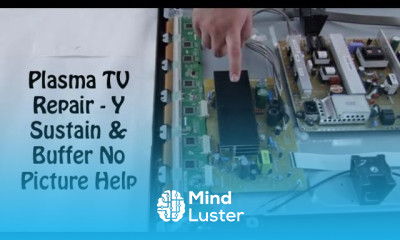 Plasma TV Repair No Image No Picture on Plasma TV Screen How to Replace Y Buffer Y Sustain