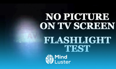 LCD LED TV Repair No Picture No Image Blank Black Screen Flashlight Test Fix LCD LED TVs