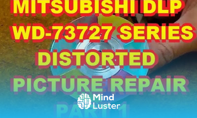 Part 1 Mitsubishi WD 73727 DLP Color Distortion Distorted Fix Repair V28 V29 V30 V31 Chassis