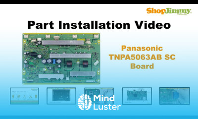 Panasonic DP50 TNPA5063AB SC Boards Replacement Guide for Sanyo Plasma TV Repair