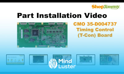 CMO 35 D004737 Timing Control T Con Boards Replacement Guide for LCD TV Repair