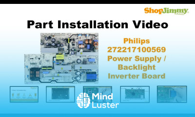 Philips 272217100569 Power Supply Backlight Inverter Boards Replacement Guide for LCD TV Repair