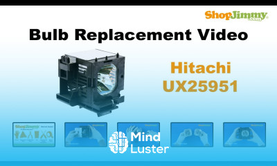 Hitachi UX25951 Bulb Replacement Guide for DLP TV