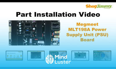 Megmeet LCD TV Repair MLT198A Power Supply Unit PSU Boards Replacement Guide