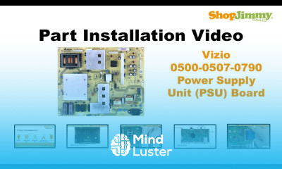 Vizio 0500 0507 0790 Power Supply Unit PSU Boards Replacement Guide for Vizio LCD TV Repair