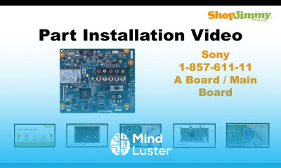 Sony KDL 32BX300 KDL 22BX300 1 857 611 11 A Boards Main Boards Replacement Sony LCD TV Repair