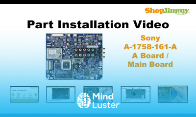 SONY TV Repair KDL 55 Main Boards Replacement Guide for Sony LCD TV Repair