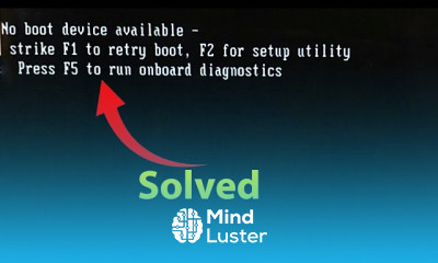 No bootable devices found Strike F1 to retry boot Fixed