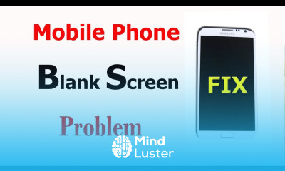 How to Fix Black Screen issue for any Android Phone