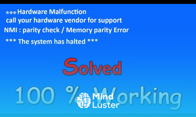 The System Has Halted Problem Solution 2018