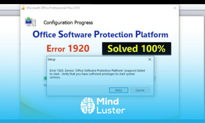 How to FIX Error 1920 Office Software Protection Plateform Failed to Start MS Office 10