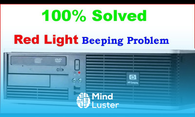 How to Fixed HP Red Light Beep Problem Solved 100 Technical Adan