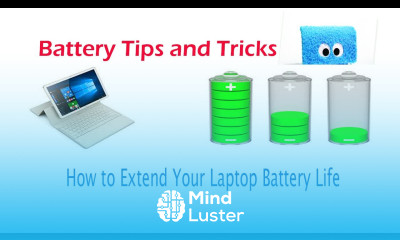 How to extend Laptop Battery Life Top 7 Best Ways to increase your Laptop s Battery Life
