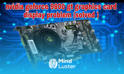 nvidia geforce 9800 gt graphics card display problem solved