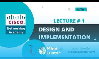 Lecture 1 Design And Implementation in Cisco Networking Cisco ACI Cisco Certification