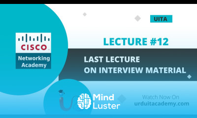 Lecture 12 Last lecture Interview Preparation Material Cisco ACI Cisco Certification