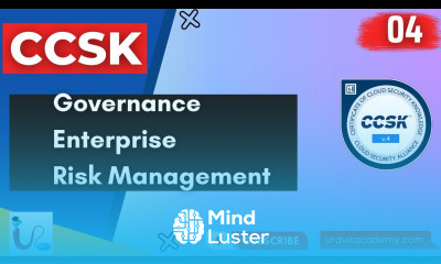 Lecture 4 Governance and Enterprise Risk Management CCSK Cloud Computing